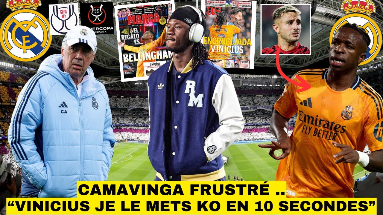 🚨 camavinga en colère : sa désillusion et vinicius sous pression de maffeo ! / les choix de carlo