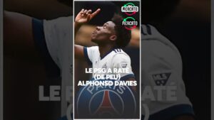 le psg : une chance manquée avec alphonso davies !