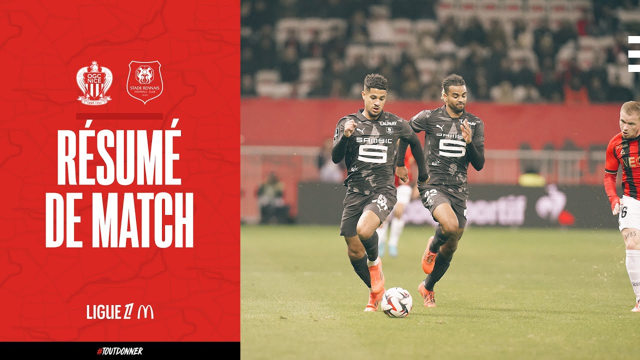 victoire surprise de l’ogc nice face au stade rennais : le résumé du match ! 🎥⚽